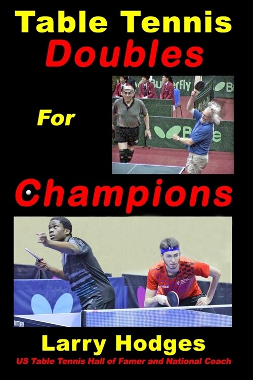 Table Tennis Doubles for Champions (Paperback)