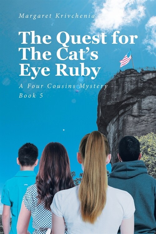 The Quest for The Cats Eye Ruby: A Four Cousins Mystery (Paperback)