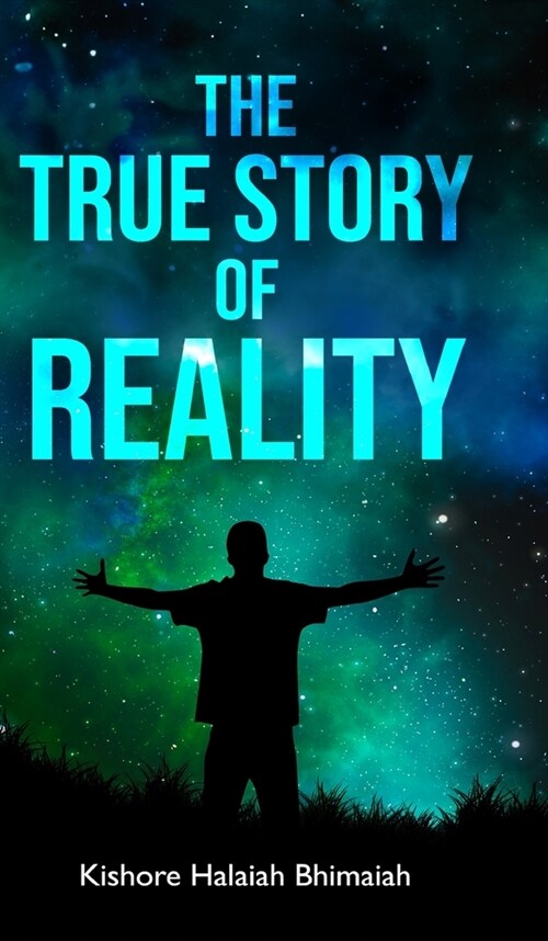 The True Story of Reality (Hardcover)