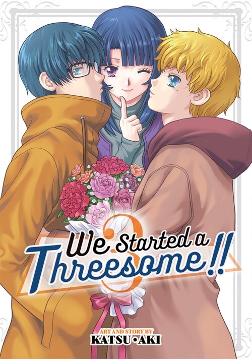 We Started a Threesome!! Vol. 3 (Paperback)