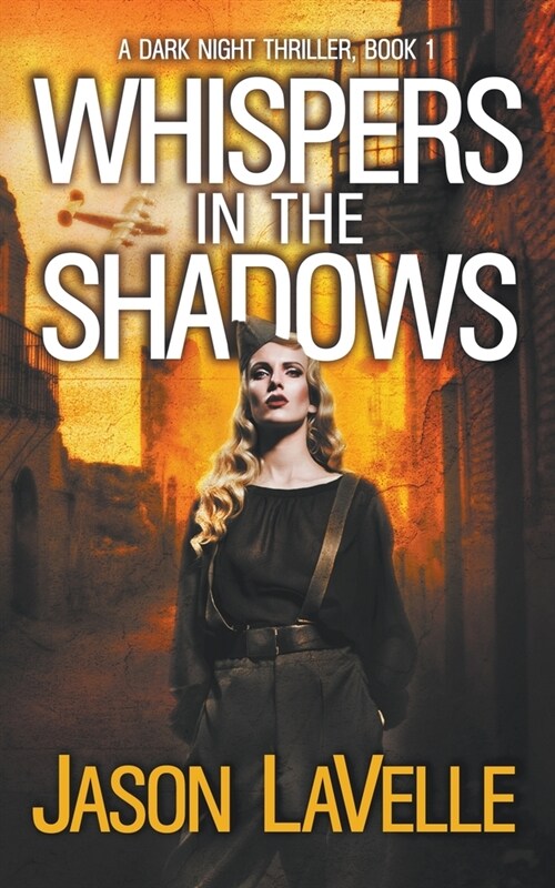 Whispers in the Shadows (Paperback)