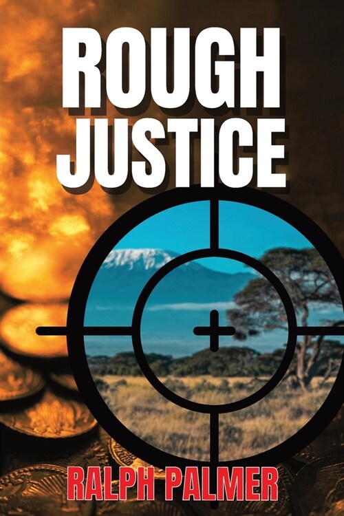 Rough Justice (Paperback)