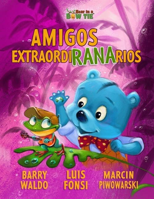 Amigos ExtraordiRANArios (Paperback)