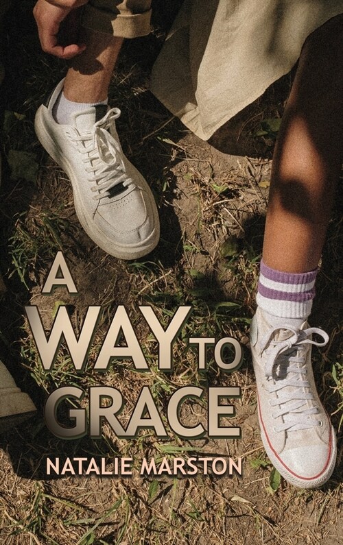 A Way to Grace (Hardcover)