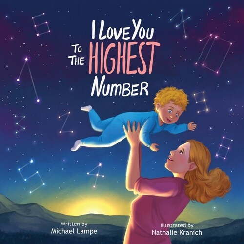 I Love You to the Highest Number (Paperback)