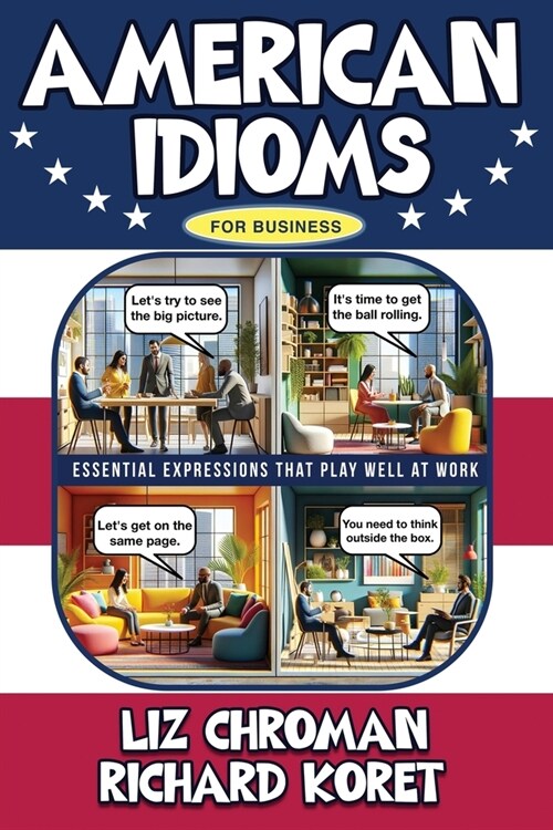 American Idioms for Business (Paperback)