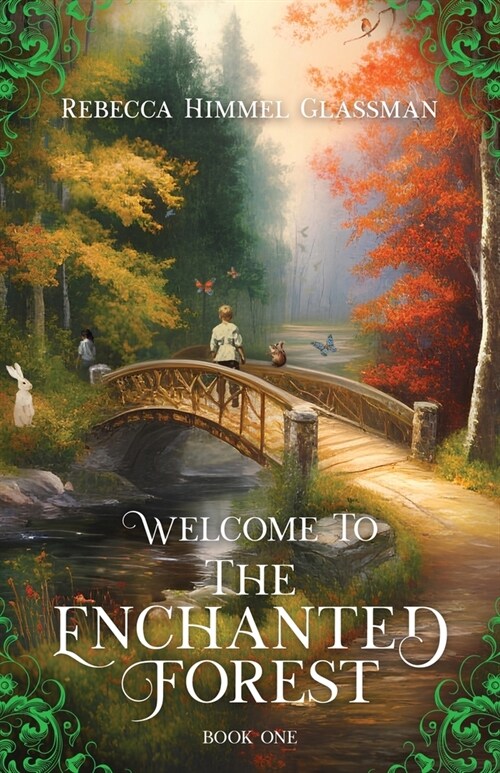 Welcome To The Enchanted Forest (Paperback)