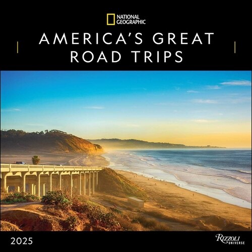 National Geographic: Americas Great Road Trips 2025 Wall Calendar (Wall)