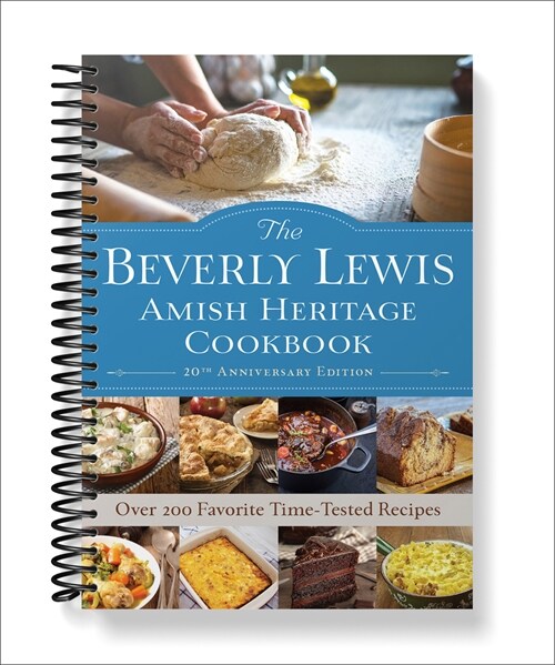 The Beverly Lewis Amish Heritage Cookbook (Spiral, 20, Anniversary)