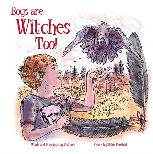 Boys Are Witches Too! (Hardcover)