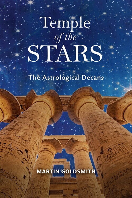 Temple of the Stars: The Astrological Decans (Hardcover)