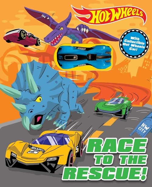 Hot Wheels: Race to the Rescue!: Storybook with Collectible Car (Hardcover)