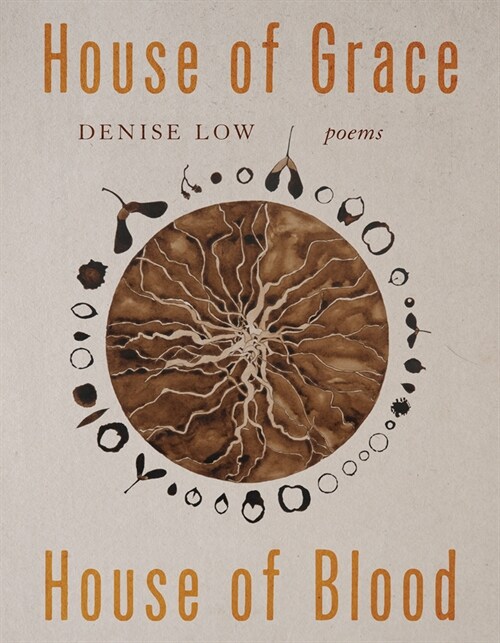 House of Grace, House of Blood: Poems Volume 96 (Paperback)