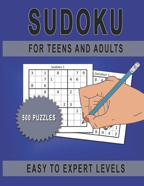 Sudoku For Teens And Adults: Easy To Expert Levels (Paperback)