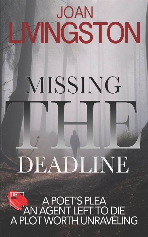 Missing the Deadline (Paperback)