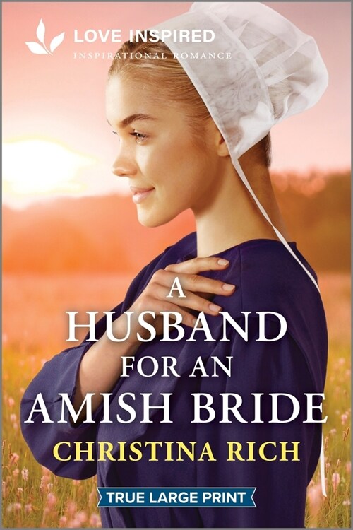 A Husband for an Amish Bride: An Uplifting Inspirational Romance (Paperback, Original)