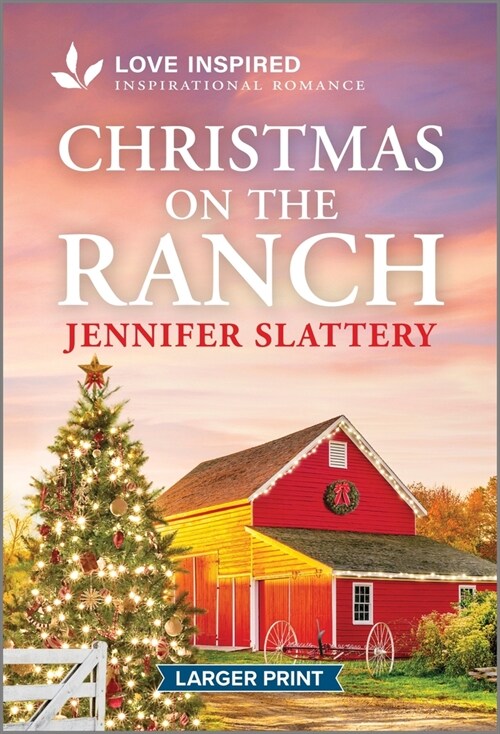 Christmas on the Ranch: An Uplifting Inspirational Romance (Mass Market Paperback, Original)