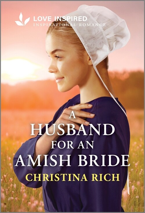 A Husband for an Amish Bride: An Uplifting Inspirational Romance (Mass Market Paperback, Original)