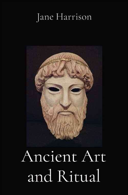 Ancient Art and Ritual (Paperback)