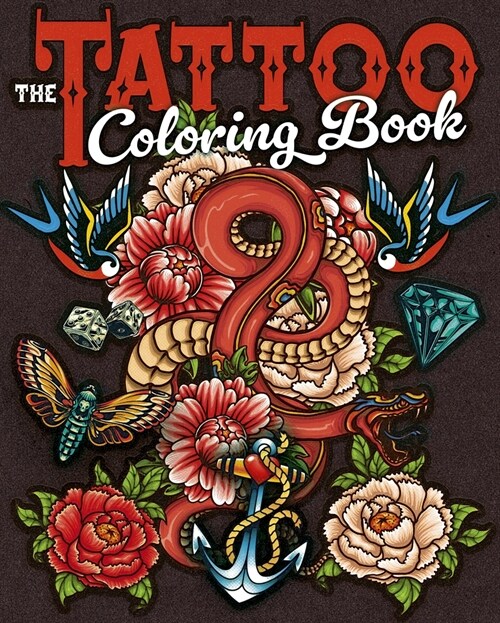 The Tattoo Coloring Book: Over 45 Images to Colour (Paperback)