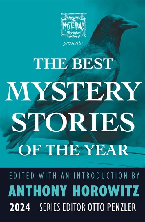 The Mysterious Bookshop Presents the Best Mystery Stories of the Year: 2024 (Paperback)