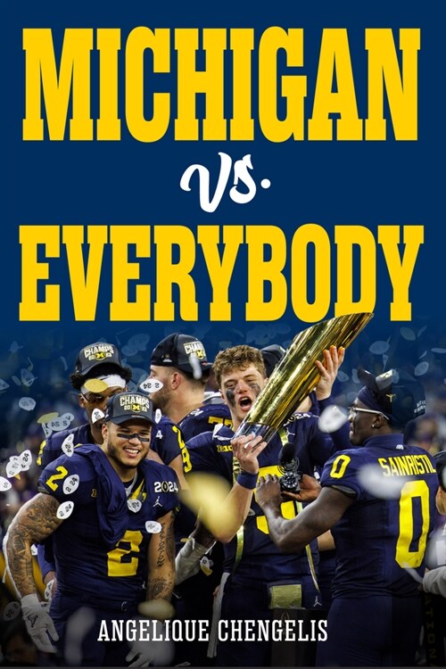 Michigan vs. Everybody (Hardcover)