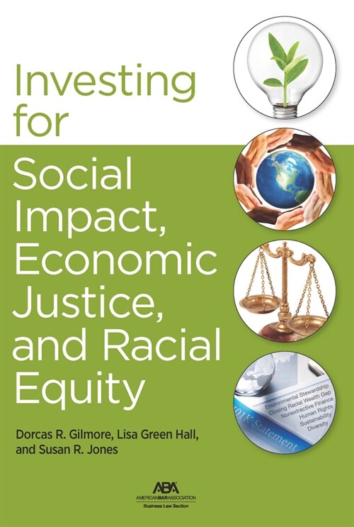 Investing for Social Impact, Economic Justice, and Racial Equity (Paperback)