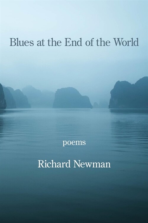 Blues at the End of the World (Paperback)