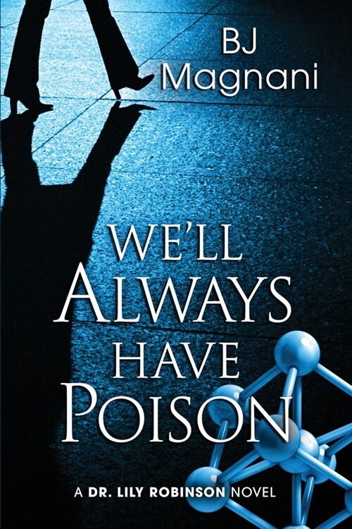 Well Always Have Poison (Paperback)