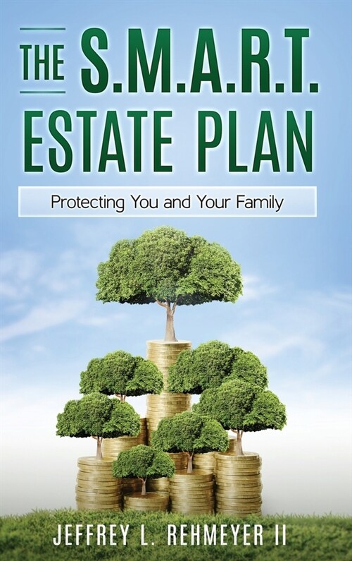 The S.M.A.R.T. Estate Plan (Hardcover)