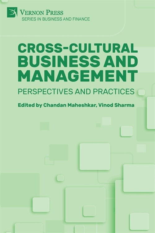 Cross-Cultural Business and Management: Perspectives and Practices (Paperback)