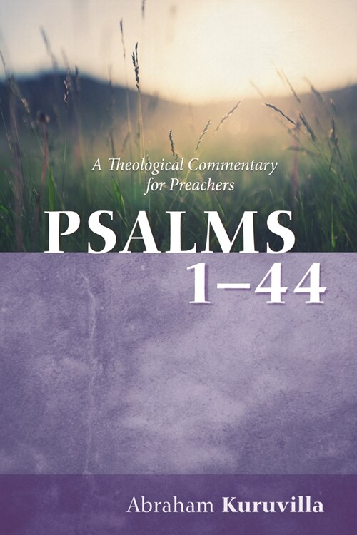 Psalms 1-44: A Theological Commentary for Preachers (Paperback)
