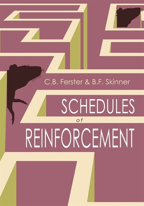Schedules of Reinforcement (Paperback)