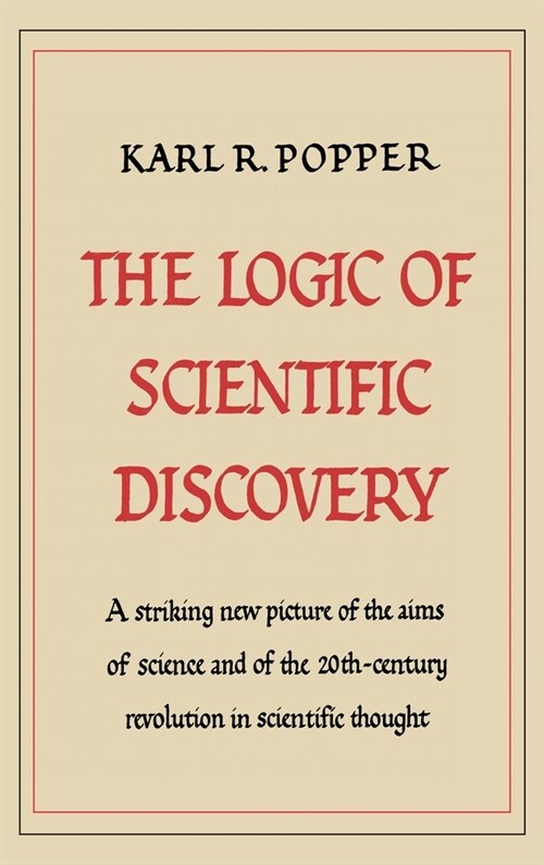 The Logic of Scientific Discovery (Hardcover)