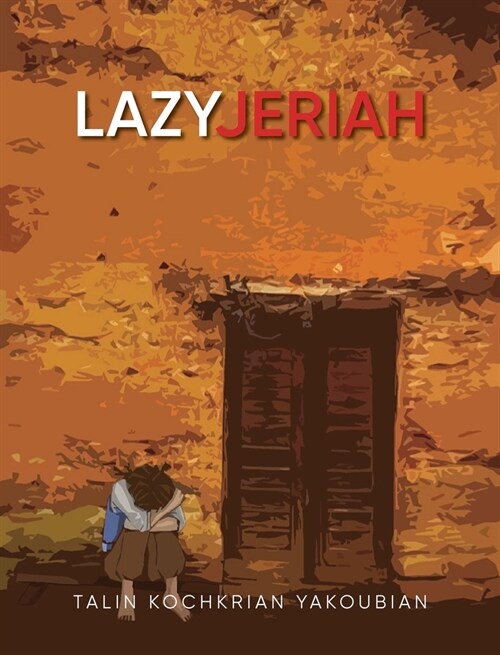 Lazy Jeriah (Hardcover)