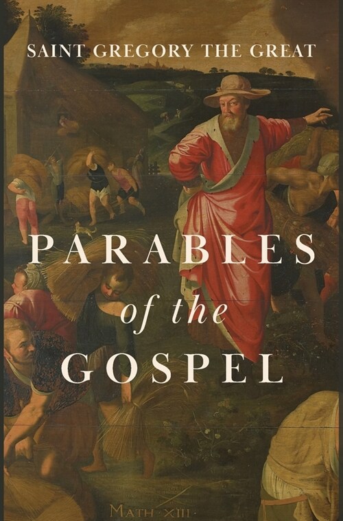 Parables of the Gospel (Hardcover)