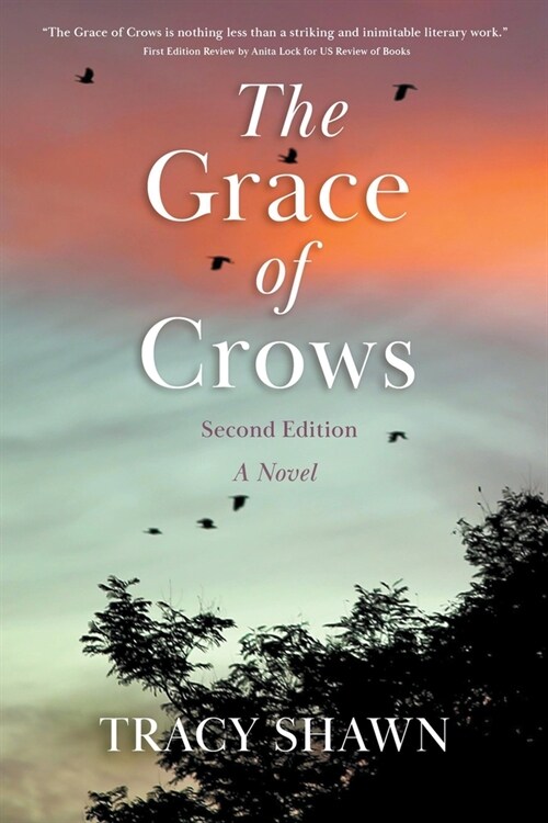 The Grace of Crows, Second Edition (Paperback)