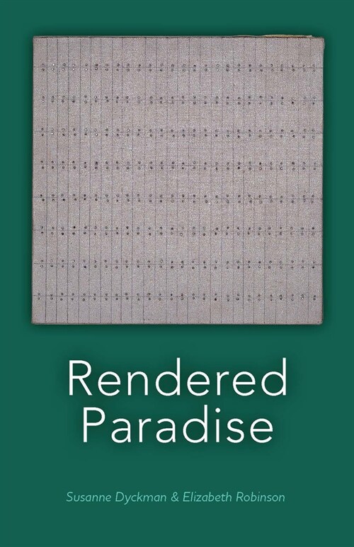 Rendered Paradise (Paperback)