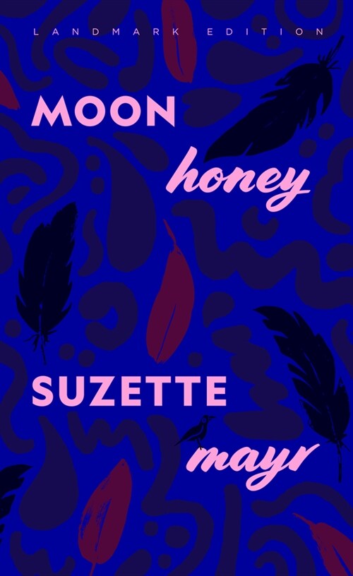 Moon Honey (Paperback)