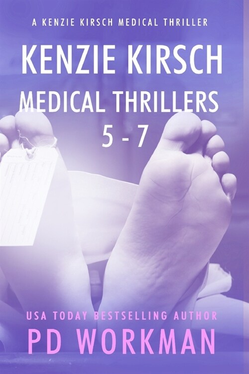 Kenzie Kirsch Medical Thrillers 5-7 (Paperback)