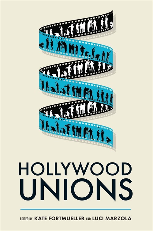 Hollywood Unions (Paperback)