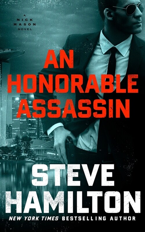 An Honorable Assassin: A Nick Mason Novel (Hardcover)