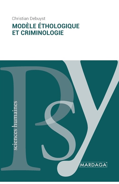 Mod?e ?hologique et criminologie (Paperback)