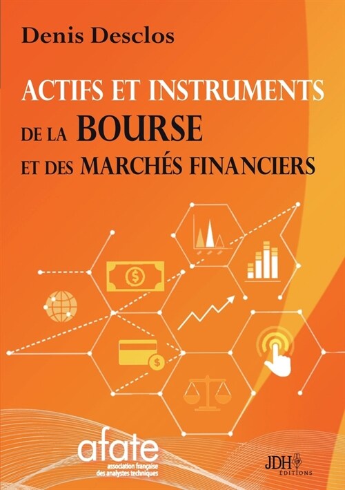 Actifs et instruments de la Bourse et des march? financiers (Paperback)