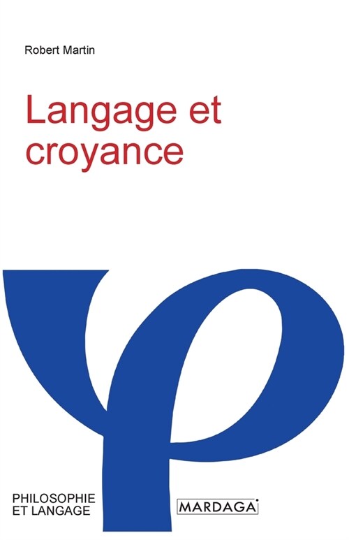 Langage et croyance (Paperback)