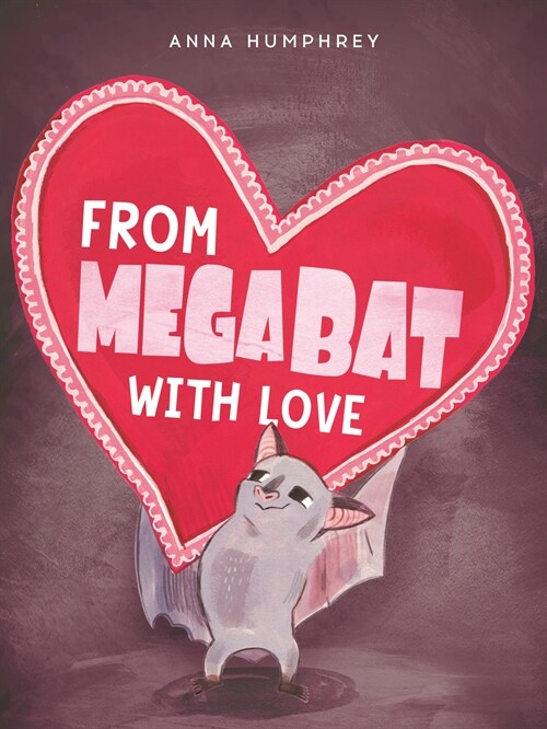 From Megabat with Love (Paperback)