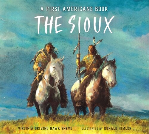 The Sioux (Hardcover)