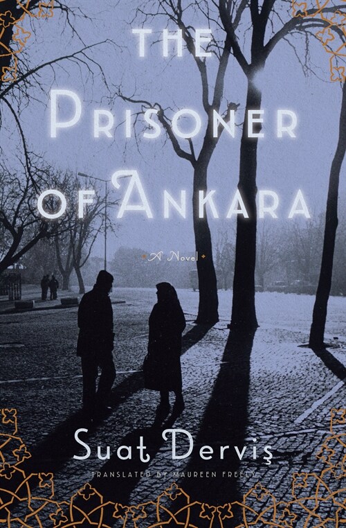 The Prisoner of Ankara (Paperback)