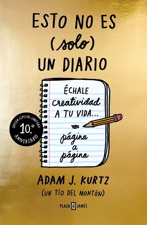 Esto No Es (Solo) Un Diario (Ed.10캻niv) / 1 Page at a Time: A Daily Creative Co Mpanion (Paperback)