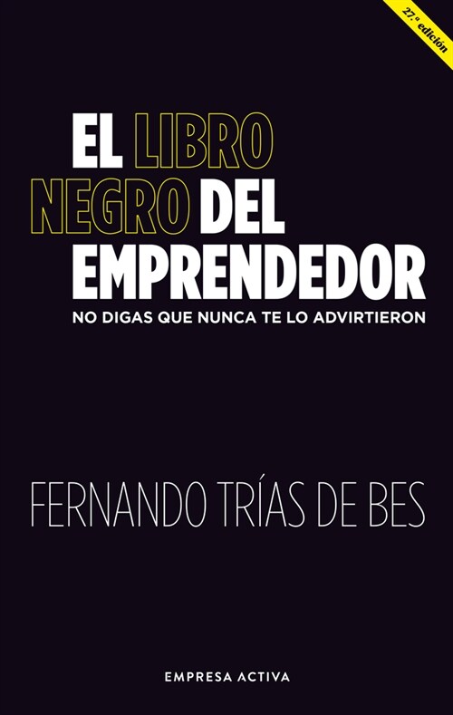 Libro Negro del Emprendedor, El -V2* (Paperback)